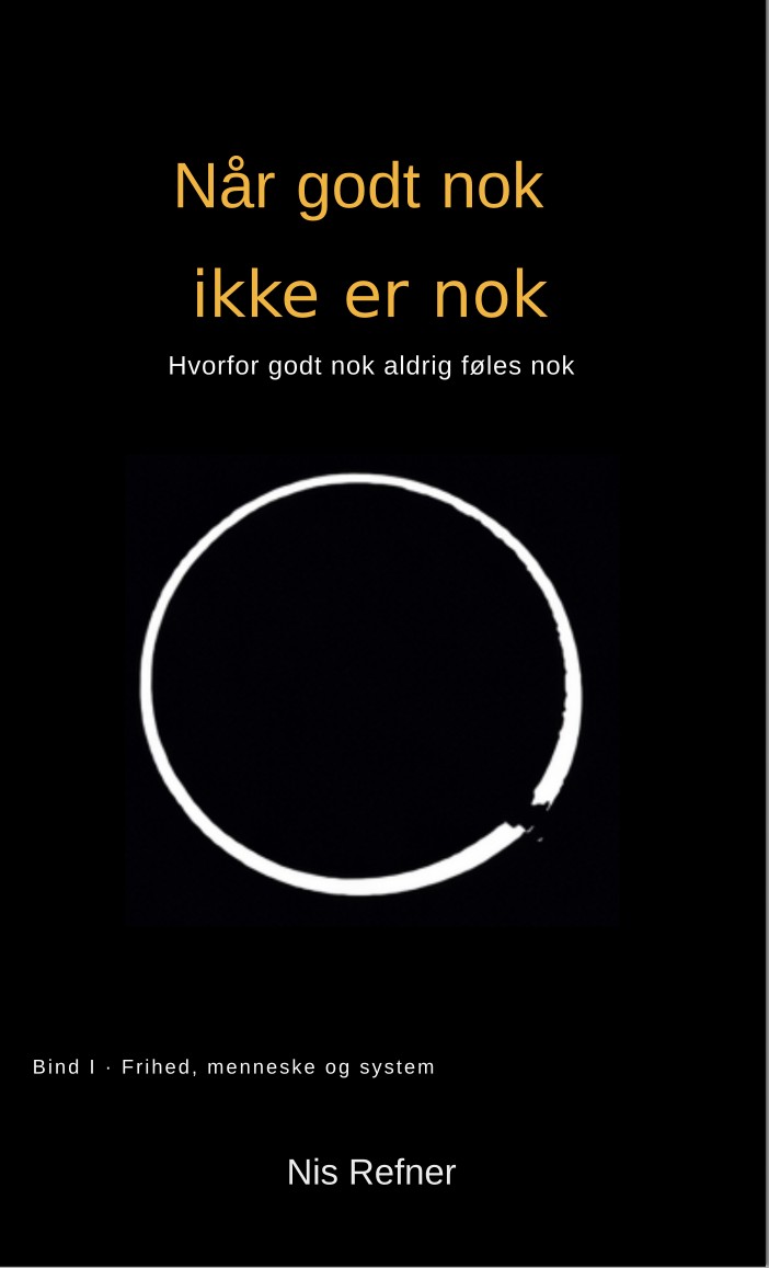 Omslag til Når godt nok ikke er nok